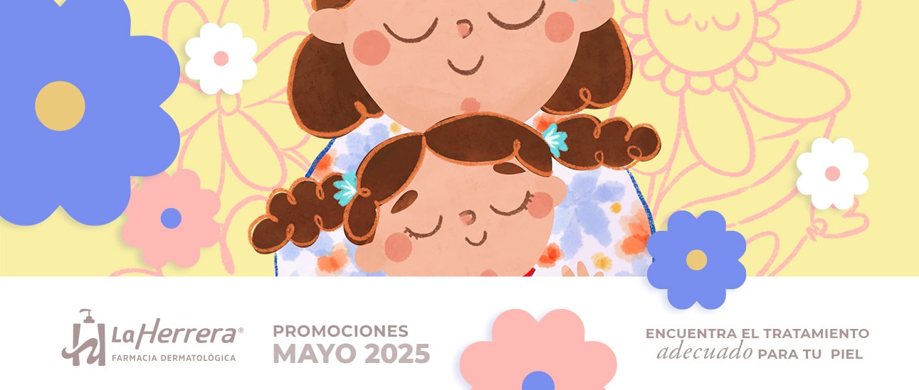 La Herrera Promociones Mayo 2025 Encuentra el tratamiento adecuado para tu piel